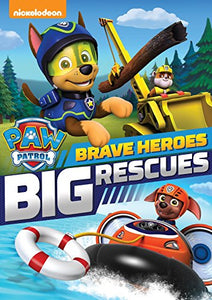 Paw Patrol: Brave Heroes, Big Rescues (DVD)