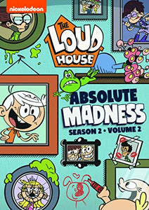 LOUD HOUSE: ABSOLUTE MADNESS